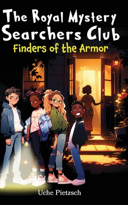 Finders of the Armor - Pietzsch, Uche, and Designs, Dask (Cover design by)