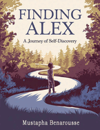 Finding Alex: A Journey of Self-Discovery