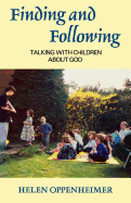 Finding and Following: Talking with Children About God