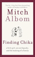 Finding Chika: A heart-breaking and hopeful story about family, adversity and unconditional love