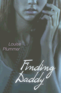 Finding Daddy - Plummer, Louise