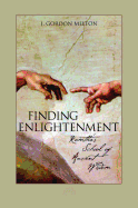 Finding Enlightenment: Ramtha's School of Ancient Wisdom