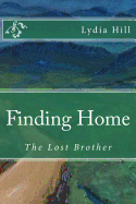 Finding Home: The Lost Brother