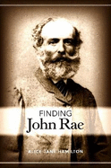 Finding John Rae