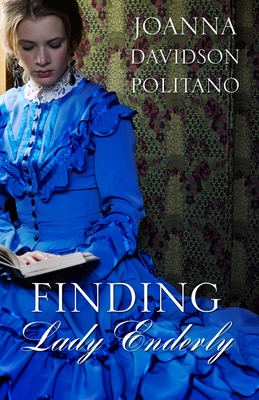 Finding Lady Enderly - Politano, Joanna Davidson