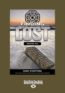 Finding Lost - Season Six: The Unofficial Guide