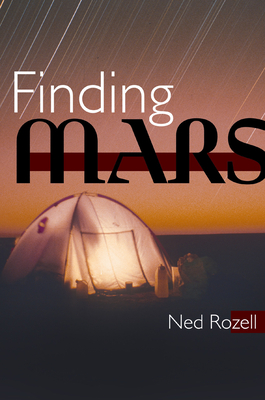 Finding Mars - Rozell, Ned