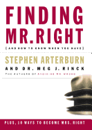 Finding Mr Right: And How to Know When You Have
