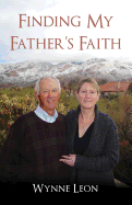 Finding My Father's Faith