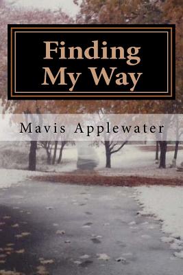 Finding My Way - Applewater, Mavis