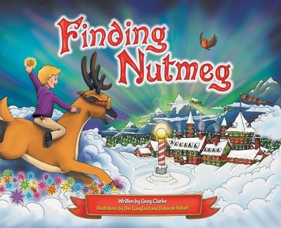 Finding Nutmeg - Clarke, Greg