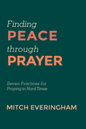 Finding Peace through Prayer