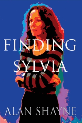 Finding Sylvia - Shayne, Alan