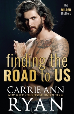 Finding the Road to Us - Ryan, Carrie Ann