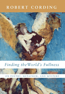 Finding the World's Fullness