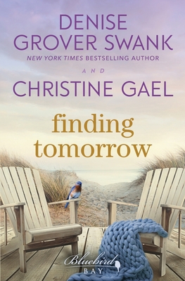 Finding Tomorrow - Gael, Christine, and Grover Swank, Denise
