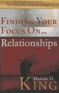 Finding Your Focus On... Relationships