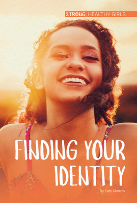 Finding Your Identity - Morrow, Kate