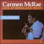 Fine and Mellow: Live at Birdland West