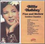 Fine & Mellow: Golden Classics