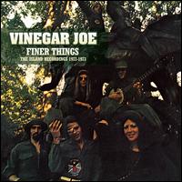 Finer Things: The Island Recordings 1972-1973 - Vinegar Joe