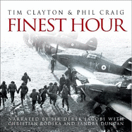Finest Hour: The Bestselling Story of the Battle of Britain