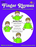 Finger Rhymes: Content-Connected Rhymes for Science, Math and Social Studies