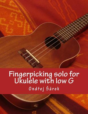 Fingerpicking solo for Ukulele with low G - Sarek, Ondrej