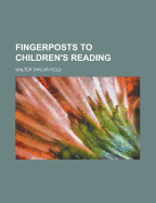 Fingerposts to Children's Reading