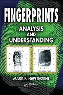 Fingerprints: Analysis and Understanding