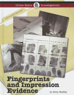 Fingerprints and Impression Evidence