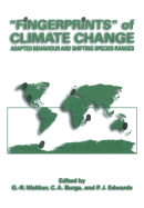 "Fingerprints" of Climate Change: Adapted Behaviour and Shifting Species Ranges