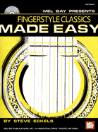 Fingerstyle Classics Made Easy - Eckels, Steve