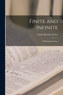 Finite and Infinite: A Philosophical Essay