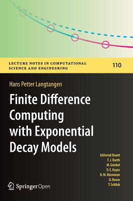 Finite Difference Computing with Exponential Decay Models - Langtangen, Hans Petter