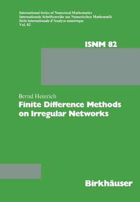 Finite Difference Methods on Irregular Networks - Heinrich