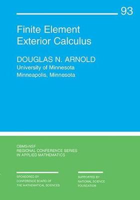 Finite Element Exterior Calculus - Arnold, Douglas N.