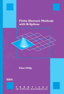 Finite Element Methods with B-Splines