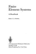 Finite Element Systems: A Handbook - Brebbia, Carlos A