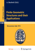 Finite Geometric Structures and Their Applications - Barlotti, A (Editor)