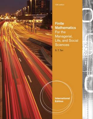 Finite Mathematics for the Managerial, Life, and Social Sciences - Tan, Soo