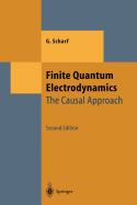 Finite Quantum Electrodynamics: The Causal Approach