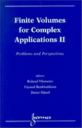 Finite Volumes for Complex Applications II