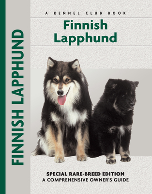 Finnish Lapphund: Special Rare-Breed Edition: A Comprehensive Owner's Guide - Jackson, Toni