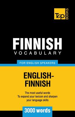 Finnish vocabulary for English speakers - 3000 words - Taranov, Andrey
