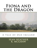 Fiona and the Dragon