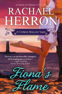 Fiona's Flame: A Cypress Hollow Novel - Herron, Rachael