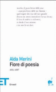 Fiore DI Poesia - Merini, Alda