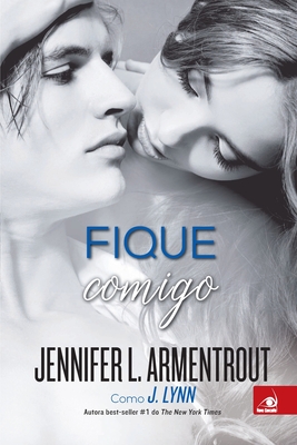 Fique Comigo - Armentrout, Jennifer L