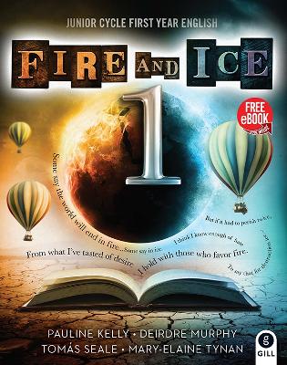 Fire and Ice Book 1 - Kelly, Pauline, and Murphy, Deirdre, and Seale, Tomas